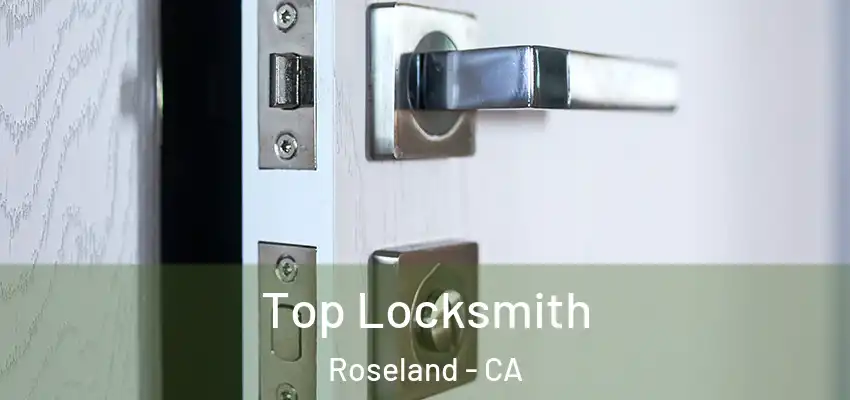  Top Locksmith Roseland - CA